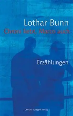 Bunn |  Chroni liebt, Marco auch | Buch |  Sack Fachmedien