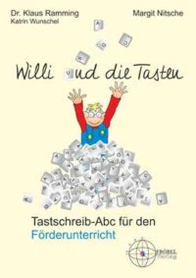 Ramming / Nitsche | Willi und die Tasten | Buch | 978-3-9809708-2-2 | sack.de