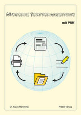 Ramming | Moderne Textverarbeitung mit Pfiff | Buch | 978-3-9809708-3-9 | sack.de