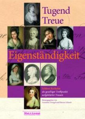 Prengel / Schmitt / Lindemann-Stark | Treue. Tugend. Eigenständigkeit | Buch | 978-3-9809752-3-0 | sack.de