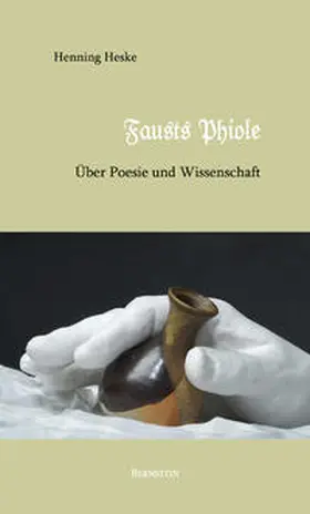 Heske | Fausts Phiole | Buch | 978-3-9809762-3-7 | sack.de