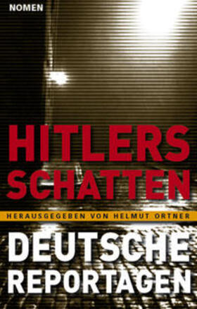 Ortner | Hitlers Schatten | Buch | 978-3-9809981-8-5 | sack.de