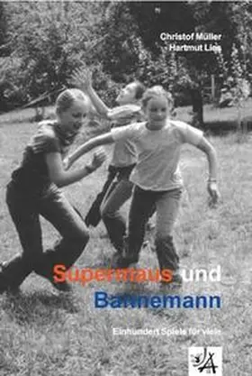 Müller / Lies |  Supermaus und Bannemann | Buch |  Sack Fachmedien