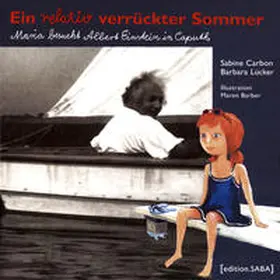 Carbon / Lücker |  A Relatively Crazy Summer | Buch |  Sack Fachmedien