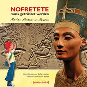 Carbon / Lücker |  Nofretete muss getröstet werden | Buch |  Sack Fachmedien