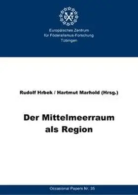 Hrbek / Marhold |  Der Mittelmeerraum als Region | Buch |  Sack Fachmedien