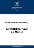 Hrbek / Marhold |  Der Mittelmeerraum als Region | Buch |  Sack Fachmedien