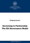 Schuster |  Governing in Partnership: The EU Governance Model | Buch |  Sack Fachmedien