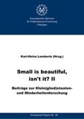 Lambertz |  Small is beautiful, isn't it? II | Buch |  Sack Fachmedien