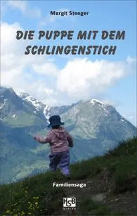 HSB-Verlag / Steeger |  Die Puppe mit dem Schlingenstich | Buch |  Sack Fachmedien
