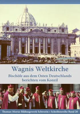 Thomas-Morus-Bildungswerk / Diederich |  Wagnis Weltkirche | Buch |  Sack Fachmedien