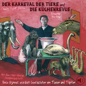 Saint-Saens / Martinu |  Karneval der Tiere und Die Küchenrevue. CD | Sonstiges |  Sack Fachmedien