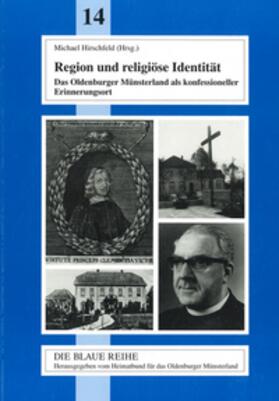 Hirschfeld | Region und religiöse Identität | Buch | 978-3-9810290-7-9 | sack.de