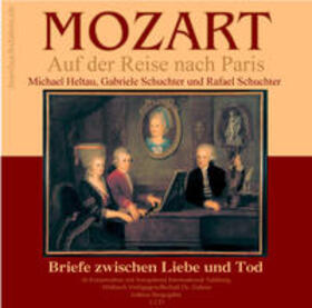 Dahms / Mozart |  Mozart auf der Reise nach Paris | Sonstiges |  Sack Fachmedien