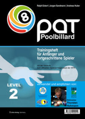 Eckert / Sandmann / Huber | Pool Billard Trainingsheft PAT 2 | Buch | 978-3-9810400-1-2 | sack.de