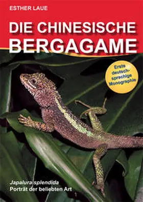 Laue / Drewes |  Die Chinesische Bergagame | Buch |  Sack Fachmedien