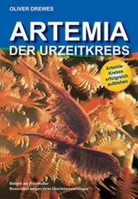 Drewes |  Artemia - Der Urzeitkrebs | Buch |  Sack Fachmedien