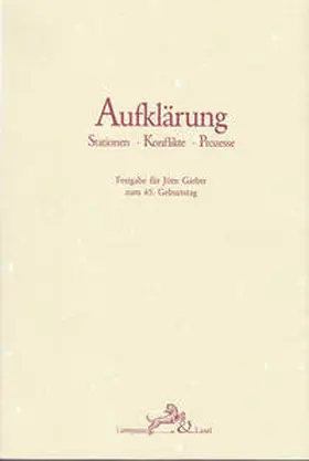 Kronauer / Kühlmann |  Aufklärung. Stationen - Konflikte - Prozesse. | Buch |  Sack Fachmedien