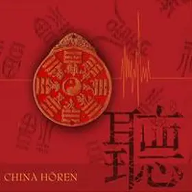Hinz |  China hören - Das China-Hörbuch | Sonstiges |  Sack Fachmedien