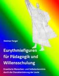 Ferger |  Eurythmiefiguren für Pädagogik und Willensschulung | Buch |  Sack Fachmedien