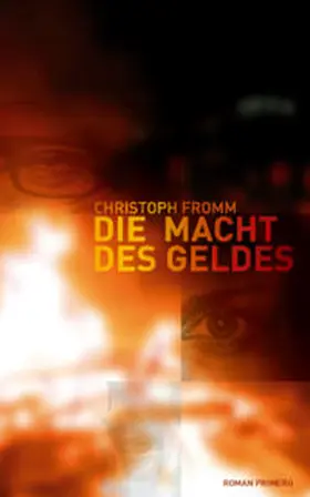 Fromm |  Die Macht des Geldes | Buch |  Sack Fachmedien
