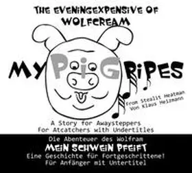 Heizmann |  My Pig pipes | Buch |  Sack Fachmedien