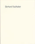 Zwinger Galerie |  Gerhard Faulhaber | Buch |  Sack Fachmedien