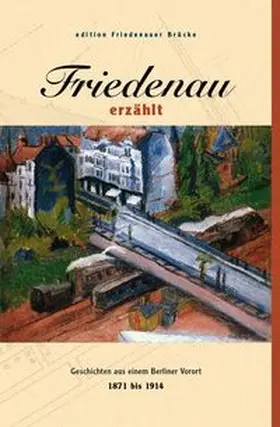 Ebling |  Friedenau erzählt | Buch |  Sack Fachmedien