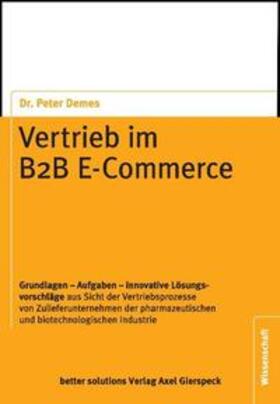 Demes | Vertrieb im B2B E-Commerce | Buch | 978-3-9811263-7-2 | sack.de