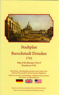Schmidt |  Stadtplan Barockstadt Dresden 1755 | Sonstiges |  Sack Fachmedien