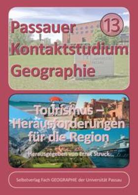 Struck |  Tourismus – Herausforderungen für die Region | Buch |  Sack Fachmedien