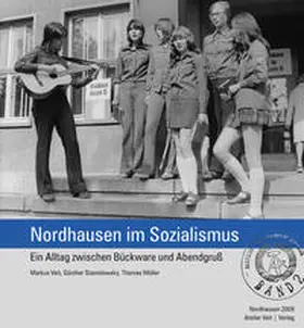 Veit / Müller / Stanislowsky |  Nordhausen im Sozialismus | Buch |  Sack Fachmedien
