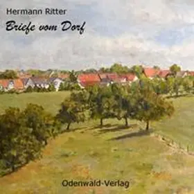 Ritter |  Briefe vom Dorf | Buch |  Sack Fachmedien