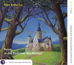  Reise in die Kammer des Königs | Sonstiges |  Sack Fachmedien