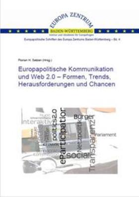 Setzen / Plottka / Freude |  Europapolitische Kommunikation und Web 2.0 - Formen, Trends, Herausforderungen und Chancen | Buch |  Sack Fachmedien