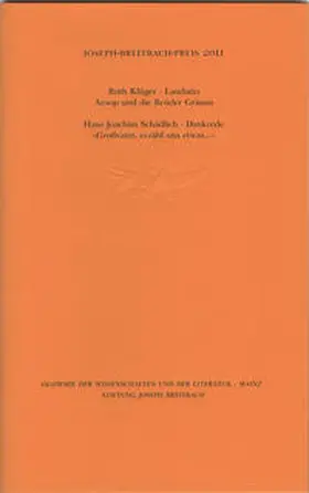 Akademie der Wissenschaften und der Literatur Mainz / Klüger / Schädlich |  Joseph-Breitbach-Preis 2011 | Buch |  Sack Fachmedien