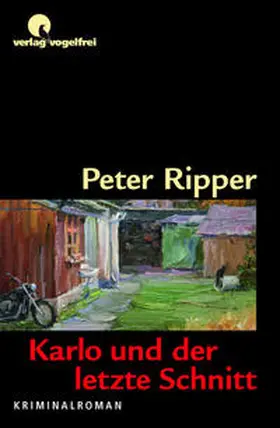 Ripper |  Karlo und der letzte Schnitt | Buch |  Sack Fachmedien