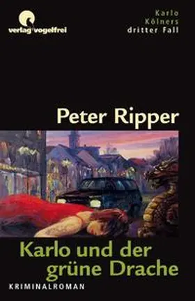 Ripper / Kivel |  Karlo und der grüne Drache | Buch |  Sack Fachmedien