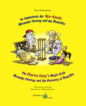 Trachmann |  Im Zauberkreis der Apo-Bande / The Pharma Gangs Magic Circle/ THE PHARMA GANG'S MAGIC CIRCLE | Buch |  Sack Fachmedien