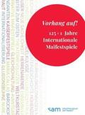 Stiftung Stadtmuseum Wiesbaden / Klewitz / Leclerc |  Vorhang auf! 125 + 1 Jahre Internationale Maifestspiele | Buch |  Sack Fachmedien