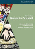 Meyer / Vollbrecht / Museum Bautzen |  Denken im Zwiespalt- Transkriptionen | Buch |  Sack Fachmedien