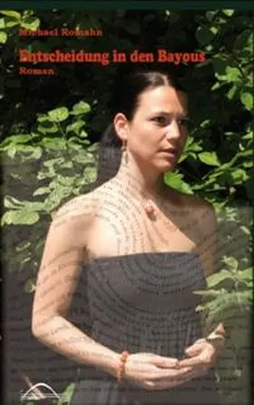 Romahn |  Entscheidung in den Bayous | Buch |  Sack Fachmedien