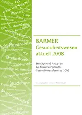 Repschläger |  BARMER GEK Gesundheitswesen aktuell 2008 | Buch |  Sack Fachmedien