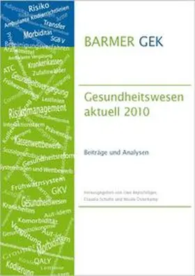 Repschläger / Schulte / Osterkamp |  BARMER GEK Gesundheitswesen aktuell 2010 | Buch |  Sack Fachmedien
