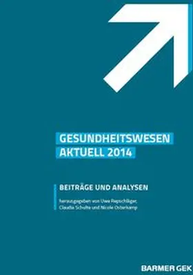 Repschläger / Schulte / Osterkamp |  BARMER Gesundheitswesen aktuell 2014 | Buch |  Sack Fachmedien