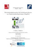 Huber / Dallmeier |  Betriebsfestigkeitsanalyse fur Leichtbaustrukturen aus Magnesiumknetlegierungen (MagFest) | Buch |  Sack Fachmedien