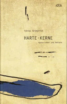 Grüterich |  Harte Kerne | Buch |  Sack Fachmedien