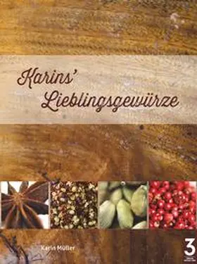 Müller |  Karins’ Lieblingsgewürze | Buch |  Sack Fachmedien