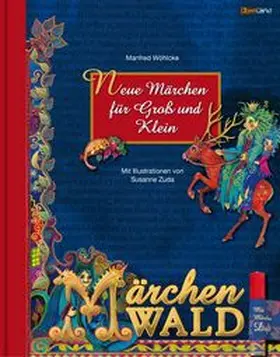 Wöhlcke |  Märchenwald | Buch |  Sack Fachmedien