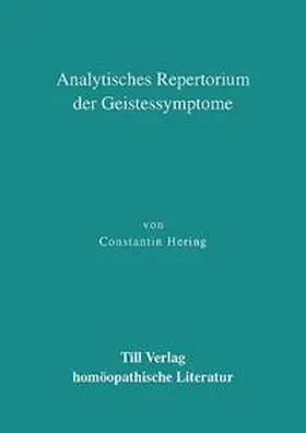 Till / Hering |  Analytisches Repertorium der Geistessymptome | Buch |  Sack Fachmedien
